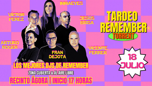 Entradas 2x1 Tardeo Remember Torrent (18 julio)